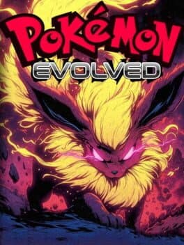 Pokemon: Evolved